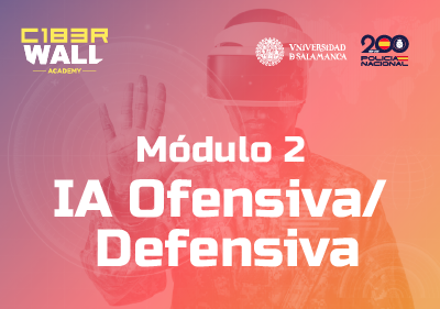 Module 2: Offensive/Defensive AI